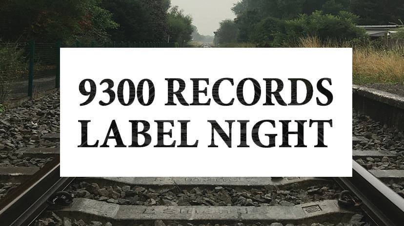 09 08 9300 Records Label Night