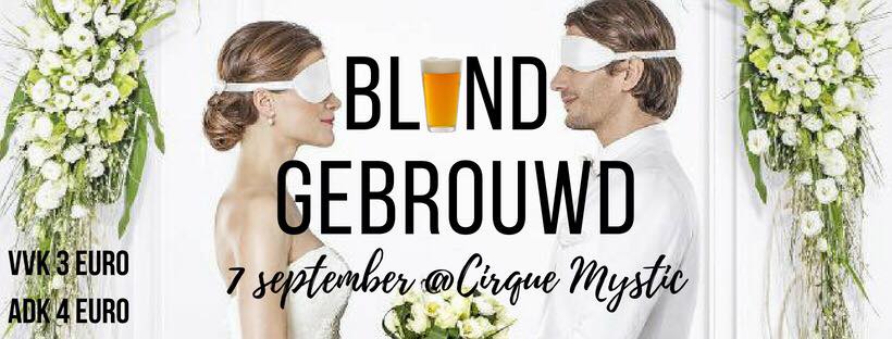 18 09 06 Blind GebrouwCirque Mystic Vrijdag 7 september 2018